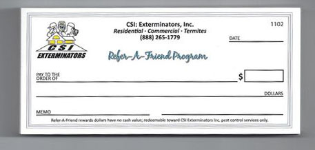 CSI Exterminators $25 Refer a Friend Gift Check